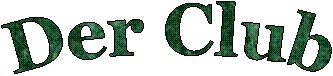 Der Club